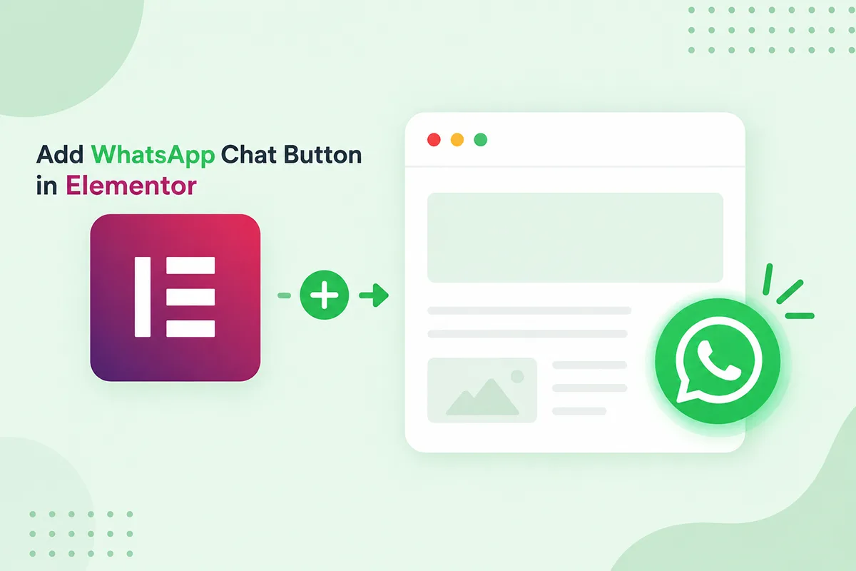 How to Add a WhatsApp Chat Button in Elementor (Step-by-Step)